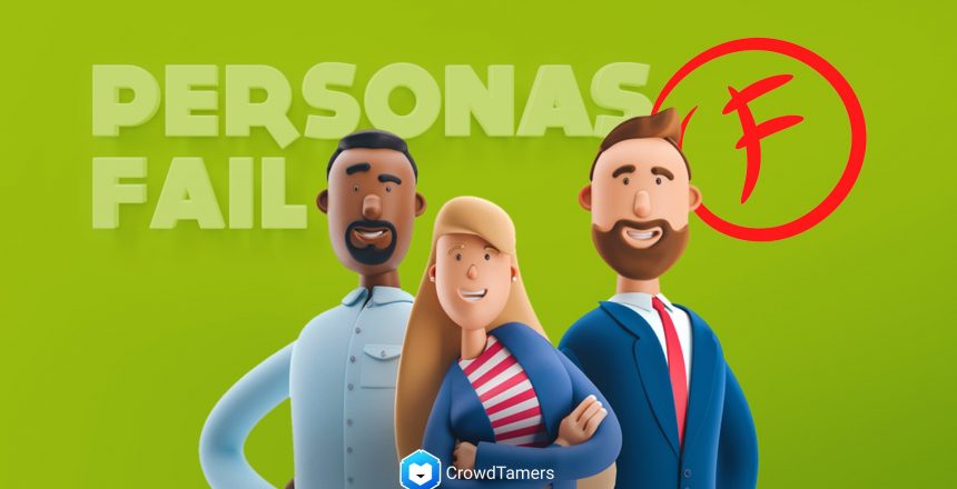 Why your customer personas fail?